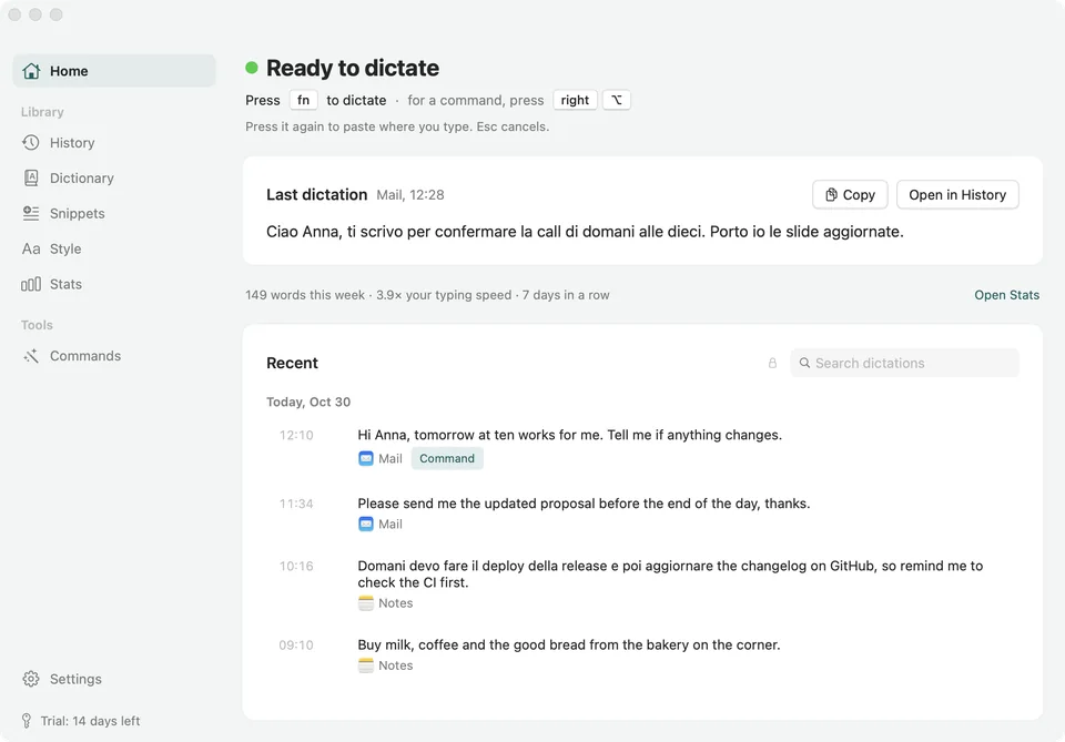 The Soffio window on Home: Ready to dictate, the last dictation in Mail, and a list of recent dictations.
